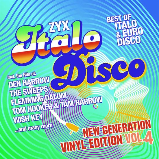 Zyx Italo Disco New Generation - V/A - Music - ZYX - 0194111012189 - April 22, 2022