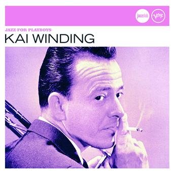 Cover for Kai Winding · Jazzclub Easy: Jazz for Playbo (CD) (2008)