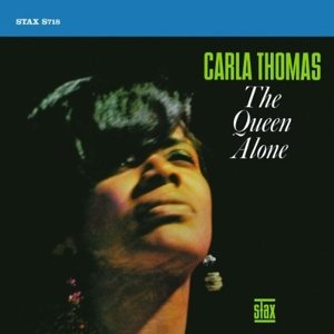 Cover for Carla Thomas · Carla Thomas/ the Queen Alone (CD) [Expanded edition] (2016)