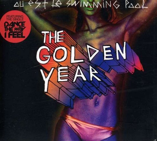 Cover for Ou Est Le Swimming Pool · Golden Year (CD) (2010)