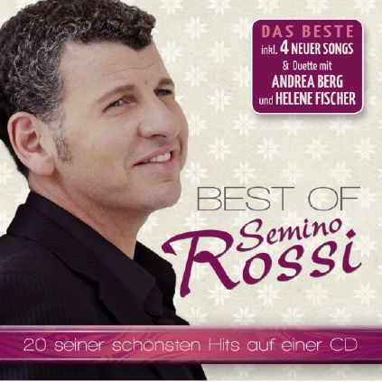 Best of - Semino Rossi - Muziek - ELECTROLA - 0602537713189 - 24 maart 2014