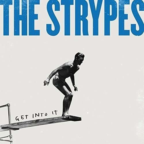 Cover for The Strypes · Get Into It (LP) [Reissue edition] (2021)