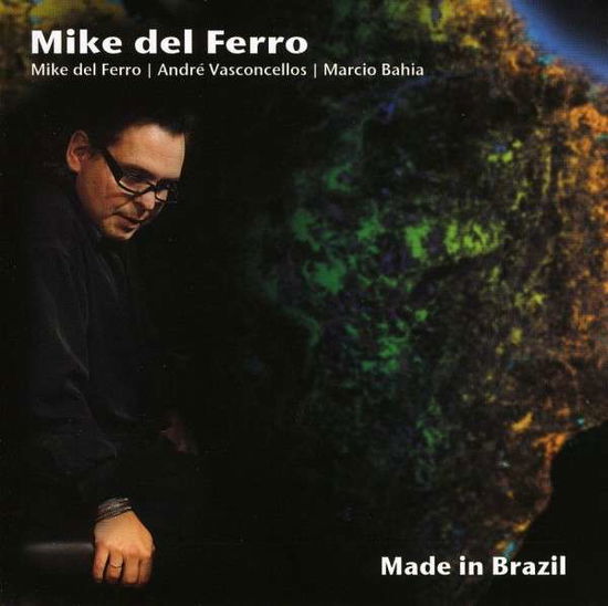 Cover for Mike Del Ferro · Made in Brazil (CD) (2008)