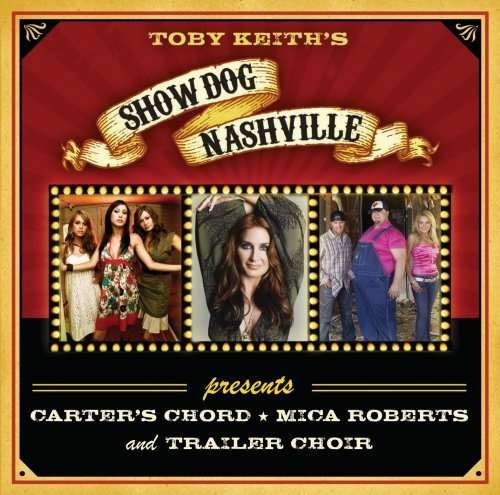 Show Dog Nashville Present - Various Artists - Music - COUNTRY - 0812080010189 - 