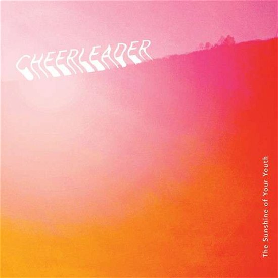 Cover for Cheerleader · Sunshine of Your Youth (CD) (2015)