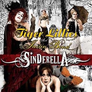 Cover for Tiger Lillies · Sinderella (CD) (2009)