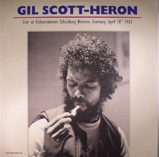 Cover for Gil Scott-heron · Kulturzentrum Schauburg Bremen Germany April 18 1983 (VINIL)
