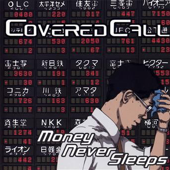 Money Never Sleeps - Covered Call - Music - TERIN - 0896825002189 - March 27, 2009