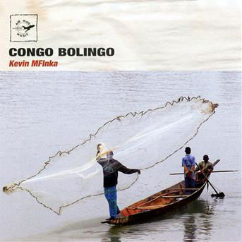 Congo bolingo - Kevin Mfinka - Musikk -  - 3700089412189 - 