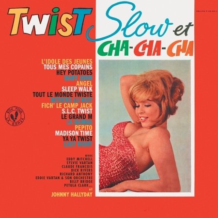 Twist Slow et Cha-cha-cha - Various Artists - Musik - ELLE AIME L'AIR - 3700477828189 - 23. März 2018