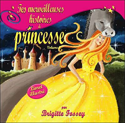 Cover for Histoires De Princesses · Peau d'ane, petite sirene... (CD) (2013)