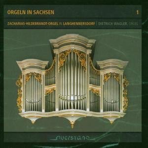 Cover for Organs in Saxony 1: Hildebrandt Organ Langhennerso (CD) (2006)