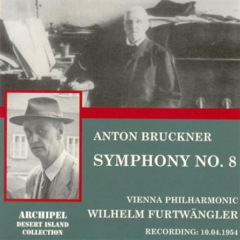 Cover for Bruckner / Furtwangler · Sinfonie 8 / Wp 10.04.1954 (CD) (2012)