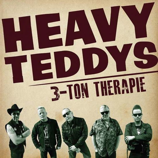 Cover for Heavy Teddys · 3 -ton Therapie (CD) (2020)