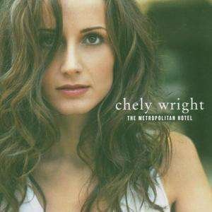 Cover for Chely Wright · The Metropolitan Hotel (CD) (2005)