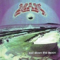 Cover for Man · Call Down the Moon (CD) [Japan Import edition] (2014)