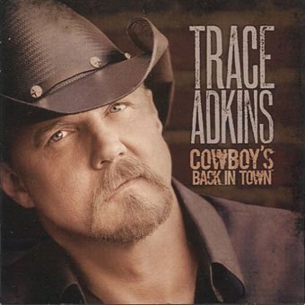 Cowboy's Back in Town - Trace Adkins - Musik - IND - 4560132371189 - 10. November 2021
