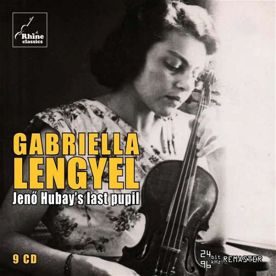 Jeno Hubay's Last Pupil - Gabriella Lengyel - Musik - RHINE CLASSICS - 4713106280189 - 5. März 2021