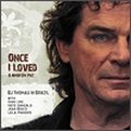 Cover for B.j. Thomas · Once I Loved (CD) [Japan Import edition] (2010)