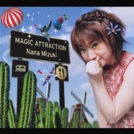 Cover for Mizuki. Nana · Magic Attraction (CD) [Japan Import edition] (2002)
