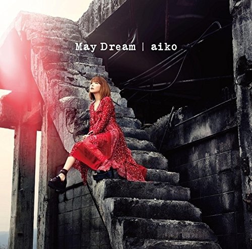 Cover for Aiko · May Dream &lt;limited-a&gt; (CD) [Japan Import edition] (2016)