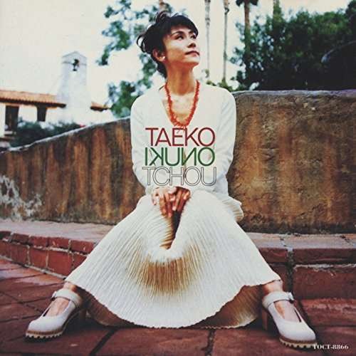 Cover for Taeko Onuki · Tchou (CD) (2016)