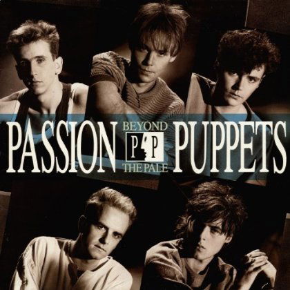 Cover for Passion Puppets · Beyond The Pale (CD) [Expanded edition] (2013)