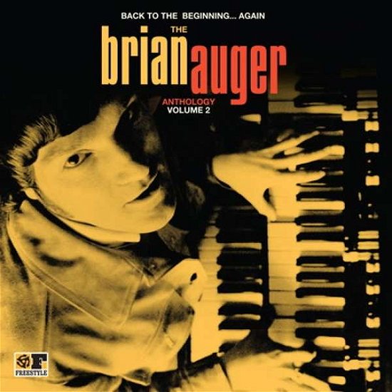 Cover for Brian Auger · Back To The Beginning... Again: The Brian Auger Vinyl Anthology. Vol. 2 (LP) (2016)