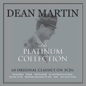 Platinum Collection - Dean Martin - Musiikki - NOT NOW - 5060342022189 - maanantai 1. helmikuuta 2016