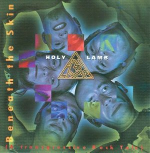 Cover for Holy Lamb · Beneath the Skin (early Genesis-like, theatrical prog. music from Latvia!) (CD) (2002)