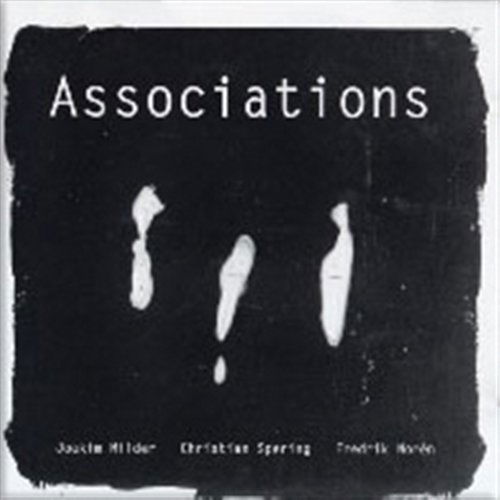 Cover for Milder / Spering / Noren · Associations Mirrors Jazz (CD) (2000)