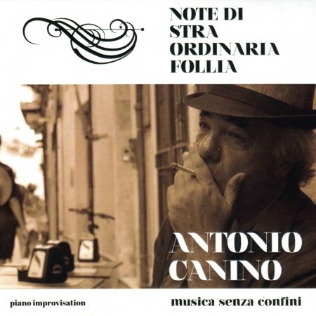 Cover for Canino Antonio · Note Di Stra...ordinaria Follia (CD) (2019)