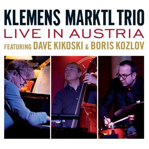 Klemens -Trio- Marktl · Live In Austria (CD) (2021)
