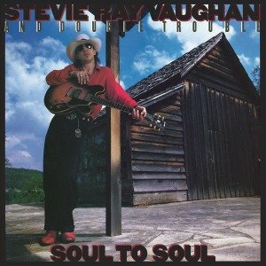 Cover for Stevie Ray Vaughan and Double Trouble · Soul to Soul (LP) (2015)