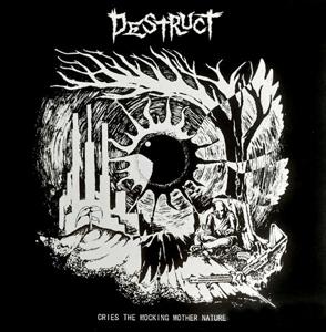 Cover for Destruct · Cries the Mocking Mother Nature (LP) (2023)