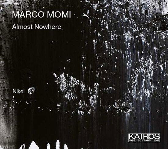 Cover for Momi / Nikel · Almost Nowhere (CD) (2019)