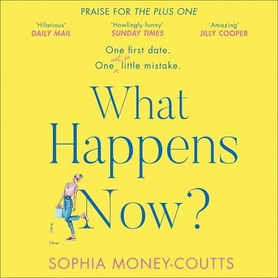 Cover for Sophia Money-Coutts · What Happens Now? Library Edition (CD) (2019)