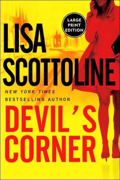 Cover for Lisa Scottoline · Devil's Corner (Pocketbok) (2005)