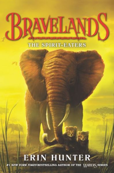 Cover for Erin Hunter · Bravelands #5: The Spirit-Eaters - Bravelands (Hardcover Book) (2020)