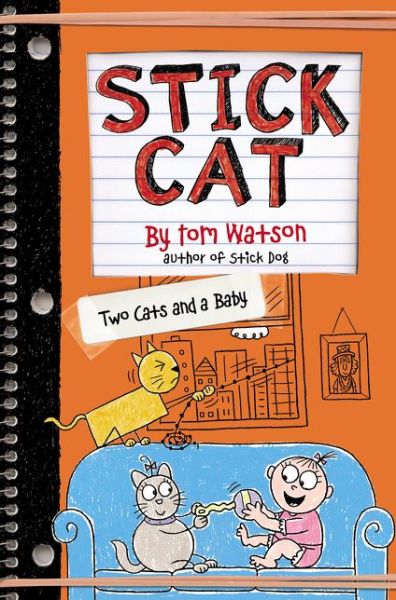 Cover for Tom Watson · Stick Cat: Two Cats and a Baby - Stick Cat (Inbunden Bok) (2018)