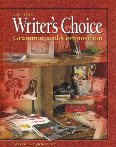 Cover for Mcgraw-hill · Writer's Choice: Grammar and Composition, Grade 10, Student Edition (Hardcover Book) (2004)