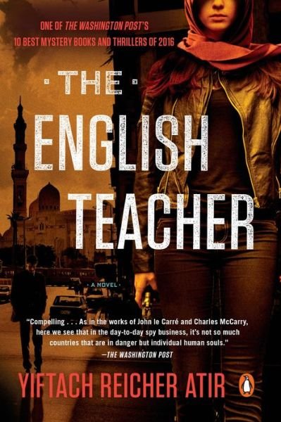 Cover for Yiftach Reicher Atir · The English Teacher (Paperback Bog) (2016)