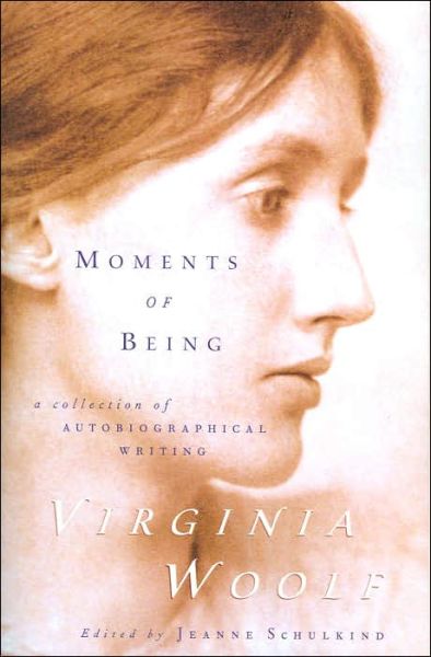 Cover for Woolf Virginia Woolf · Moments of Being: Second Edition (Paperback Book) (1985)