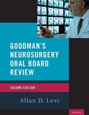 Cover for Goodman's Neurosurgery Oral Board Review 2nd Edition - Medical Specialty Board Review (Paperback Bog) [2 Revised edition] (2020)