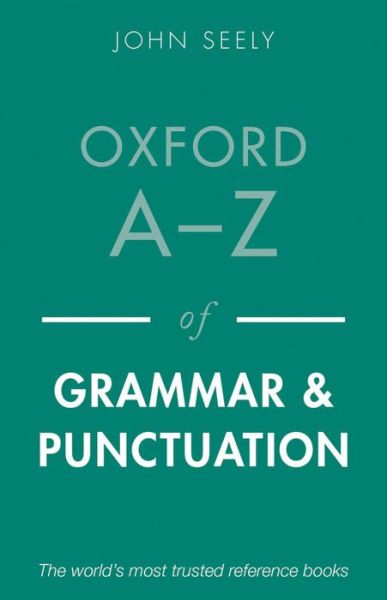 Oxford A-Z of Grammar and Punctua - Seely - Książki - Oxford University Press - 9780199669189 - 15 września 2013