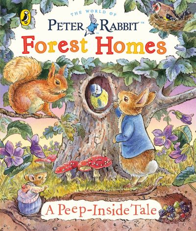 Cover for Beatrix Potter · Peter Rabbit: Forest Homes A Peep-Inside Tale (Board book) (2023)