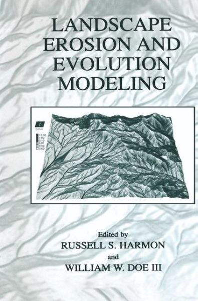 Cover for Russell S Harmon · Landscape Erosion and Evolution Modeling (Inbunden Bok) [2001 edition] (2001)