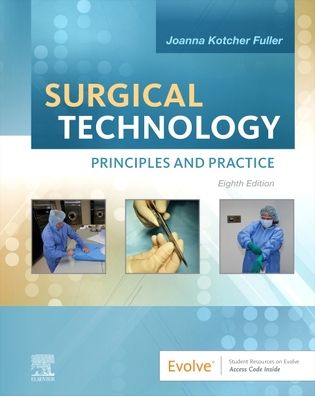 Cover for Kotcher Fuller, Joanna (Independent Consultant in Medical and Surgical Coordination in Conflict Environments, USA) · Surgical Technology: Principles and Practice (Gebundenes Buch) (2021)