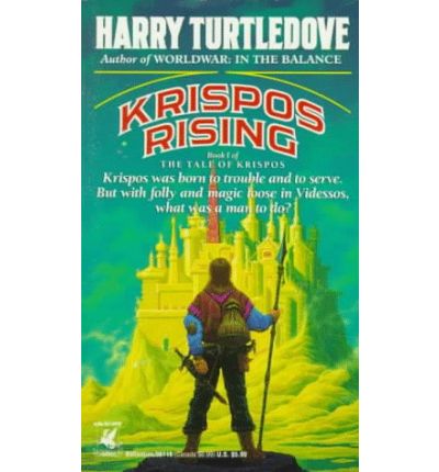 Cover for Harry Turtledove · Krispos Rising (The Tale of Krispos, Book One) (The Tale of Krispos of Videssos) (Paperback Book) [Reissue edition] (1991)