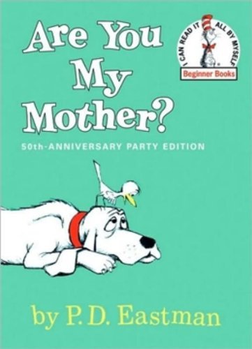 Cover for P.d. Eastman · Are You My Mother? (Beginner Books) (Innbunden bok) [1st edition] (1960)